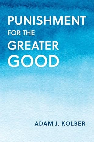 Punishment for the greater good