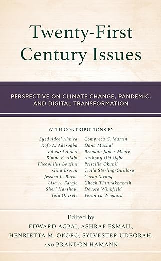 Twenty-first century issues : perspective on climate change, pandemic, and digital transformation