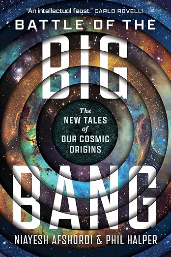 Battle of the Big Bang : the new tales of our cosmic origins