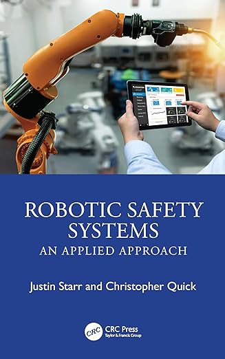 Robotic safety systems : an applied approach