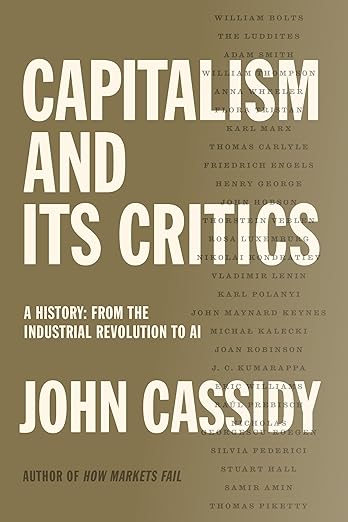 Capitalism and its critics : a history : from the Industrial Revolution to AI