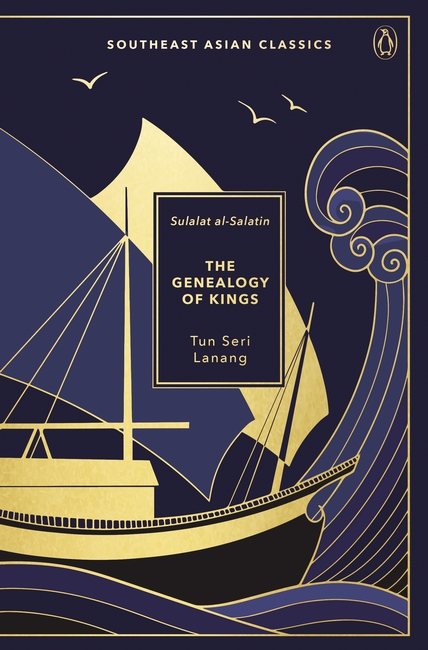 The genealogy of kings = Sulalat Al-Salatin