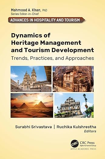 Dynamics of heritage management and tourism development
