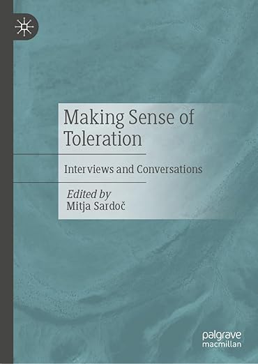 Making sense of toleration : interviews and conversations