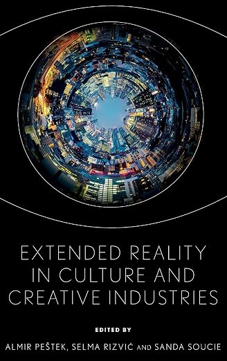 Extended reality in culture and creative industries
