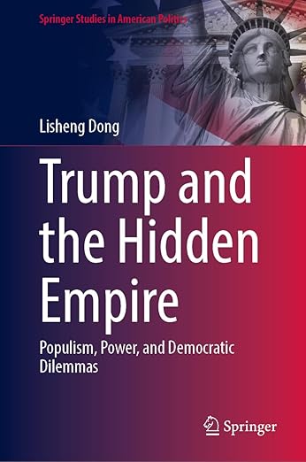 Trump and the hidden empire