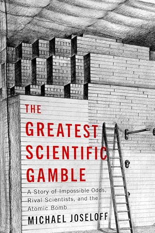 The greatest scientific gamble