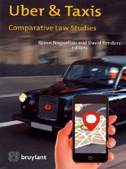 Uber ＆ taxis : comparative law studies