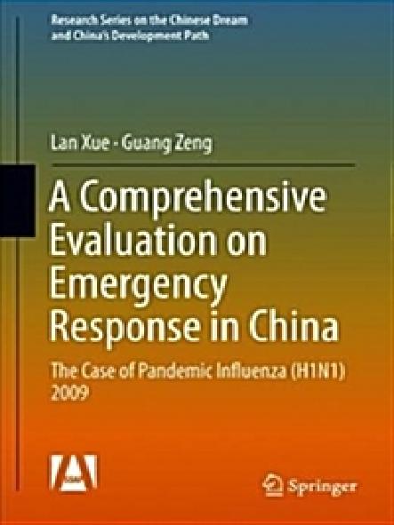 A comprehensive evaluation on emergency response in China : the case of pandemic influenza (H1N1) 2009