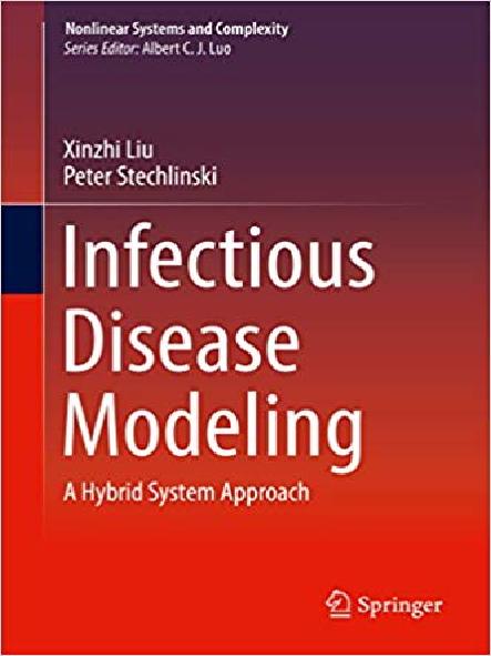 Infectious disease modeling : a hybrid system approach