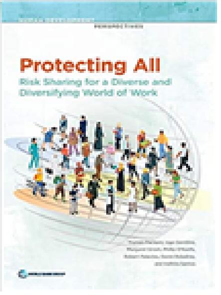 Protecting all : risk sharing for a diverse and diversifying world of work