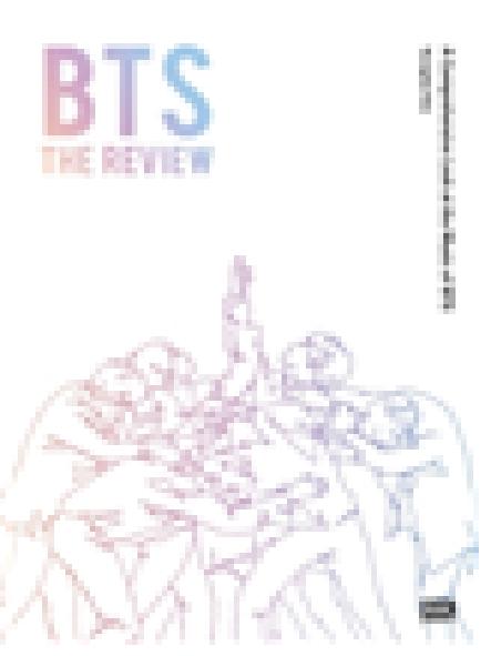 BTS : the review : a comprehensive look at the music of BTS