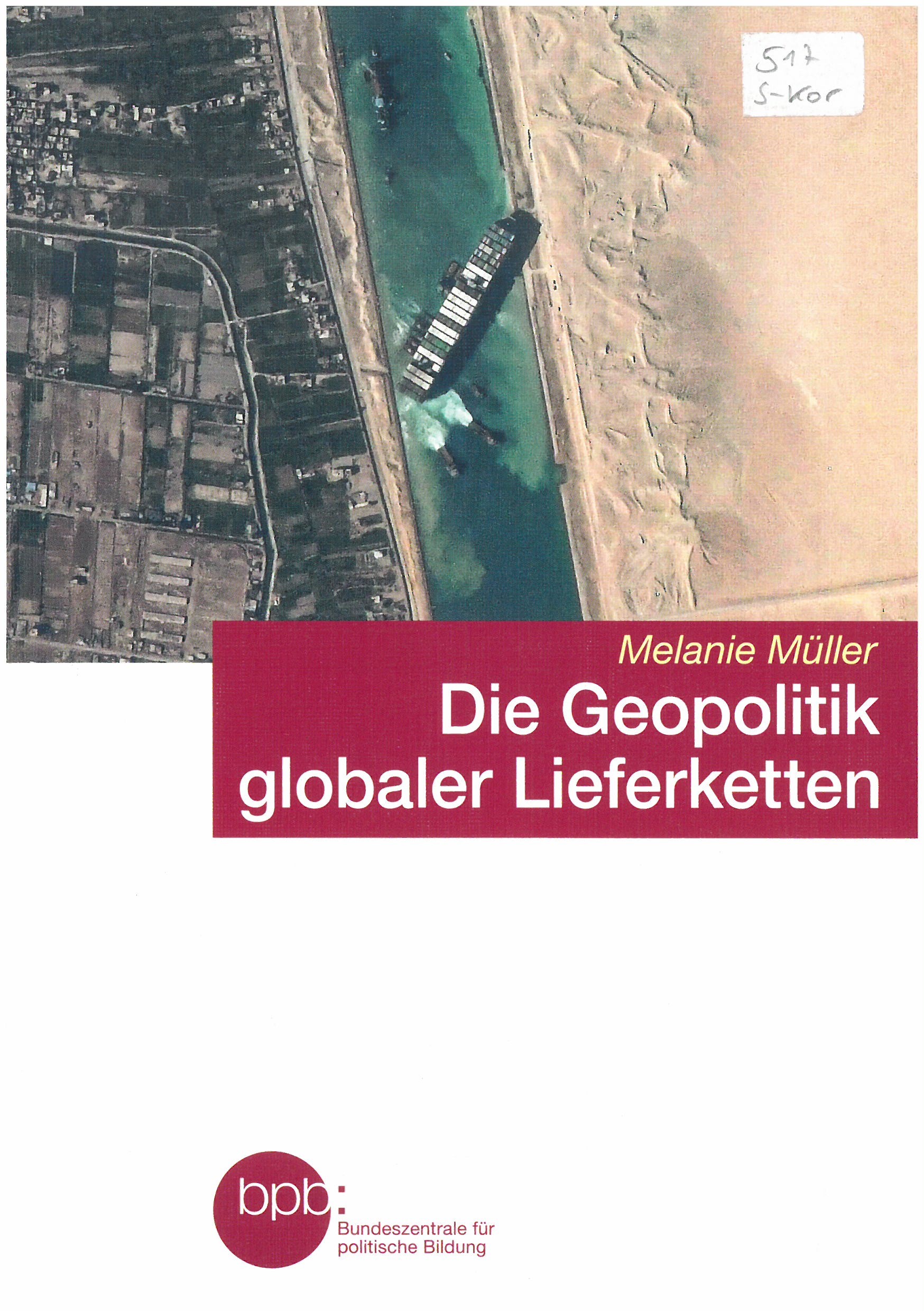 Die Geopolitik globaler Lieferketten