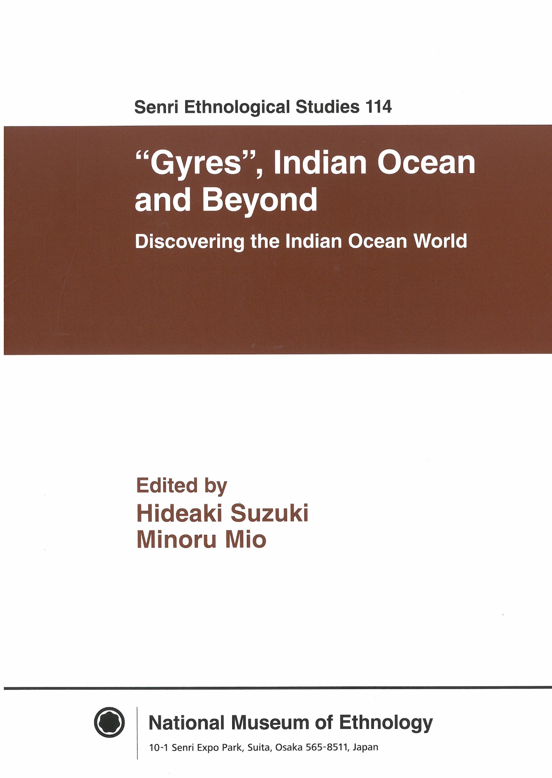 "Gyres", Indian Ocean and beyond : discovering the Indian Ocean world