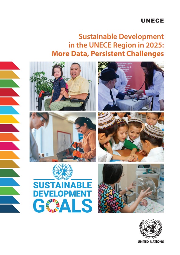 Sustainable development in the UNECE region in 2025 : more data, persistent challenges