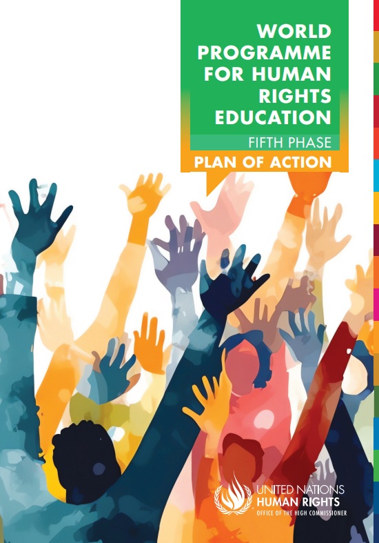 World Programme for Human Rights Education : fifth phase : plan of action