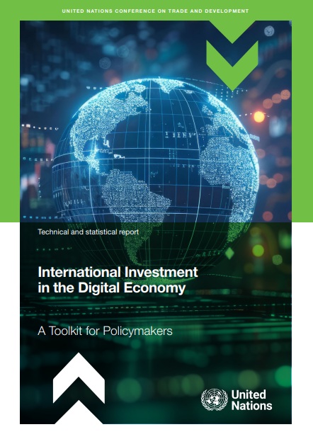 International investment in the digital economy : a toolkit for policymakers