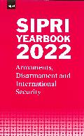 SIPRI yearbook : armaments, disarmament and international security. 2022